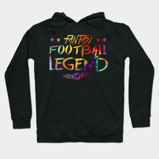 Fantasy Football legend Hoodie